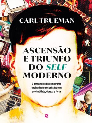 cover image of Ascensão e triunfo do self moderno